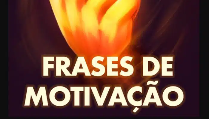 Frases de motivação diária (imagem: Google)